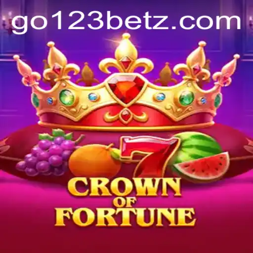 Discover the Excitement of CrownofFortune and Mastering go123 bet